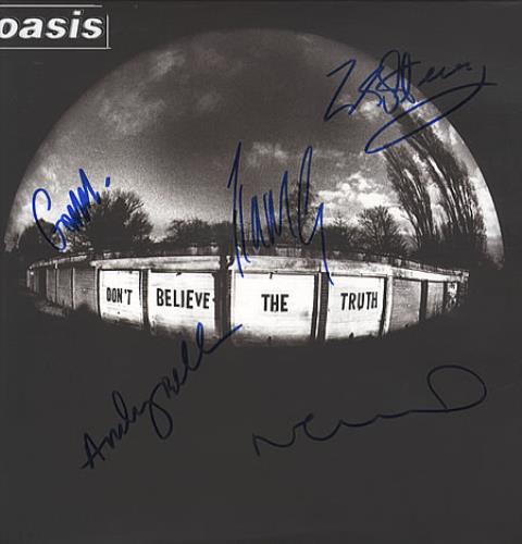 Oasis Don't Believe The Truth - Autographed! UK Vinyl LP